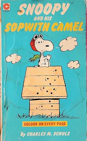 SNOOPY AND HIS SOPWITH CAMEL