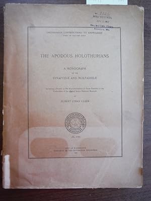 The Apodous Holothurians: A Monograph Of The Synaptidæ And Molpadiidæ, Including A Report On The ...