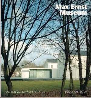 Max-Ernst-Museum. Van den Valentyn Architektur - SMO-Architektur.
