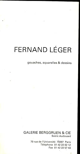 Fernand Léger. Gouaches, aquarelles & dessins