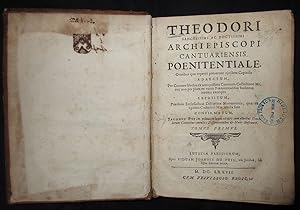 Theodori archiepiscopi Cantuariensis Poenitentiale, omnibus quae reperiri potuerunt ejusdem capit...