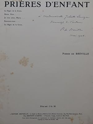 DE BRÉVILLE Pierre Prières d'Enfant Dédicace Chant Piano 1906