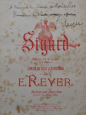 REYER Ernest Sigurd Opera Dedicace Chant Piano 1884