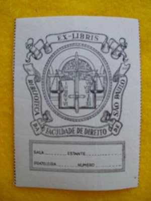 EX LIBRIS : Biblioteca da Faculdade de Direito de Sao Paulo