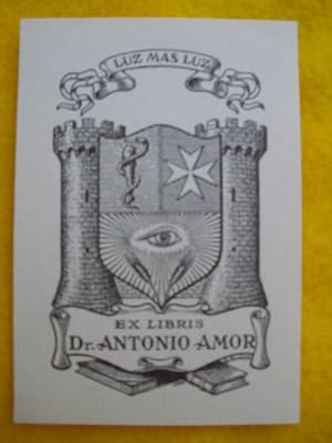 EX LIBRIS : Dr. Antonio Amor
