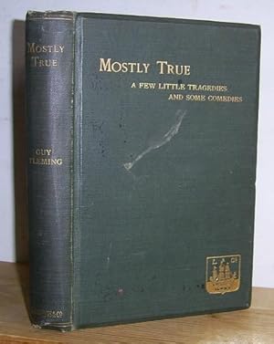 Mostly True A Few Little Tragedies and Some Comedies (1913)