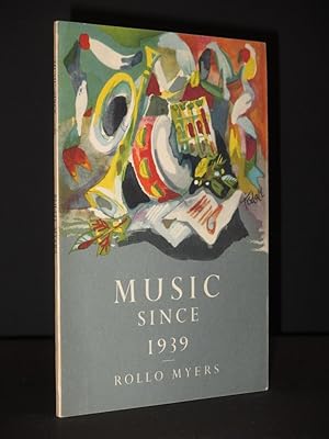 Music Since 1939: The Arts in Britain Series No. 7