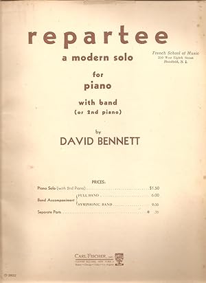 Repartee: A Modern Solo For Piano With Band (or 2nd Piano)