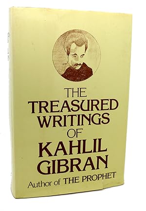 THE TREASURED WRITINGS OF KAHLIL GIBRAN