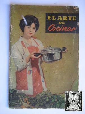 EL ARTE DE COCINAR. Olla a Presión ARIN