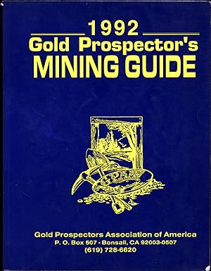 1992 Gold Prospector's Mining Guide