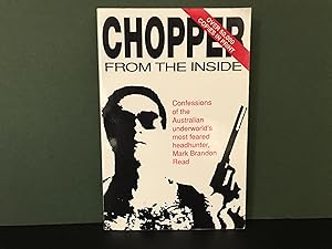 Chopper: From the Inside