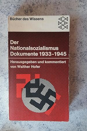 Der Nationalsozialismus : Dokumente 1933-1945