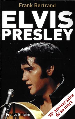 Elvis Presley 35ème anniversaire de sa mort