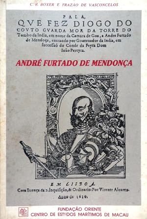 ANDRÉ FURTADO DE MENDONÇA. (1558-1610)