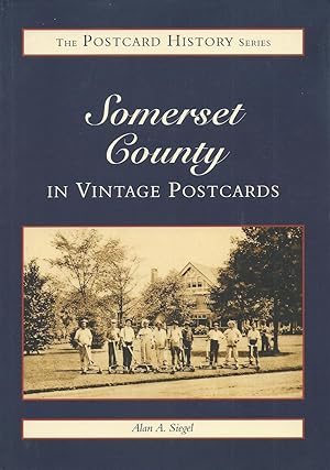 Somerset County in Vintage Postcards (NJ) (Postcard History Series)