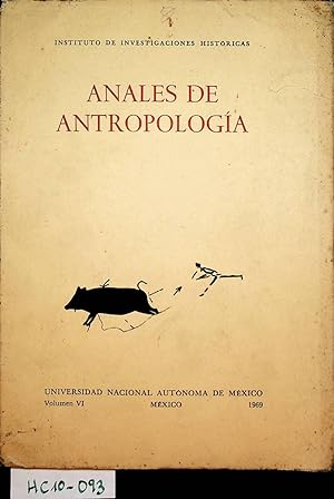 Anales de Antropologia. Vol. VI (1969) Instituto de Investigaciones Historicas