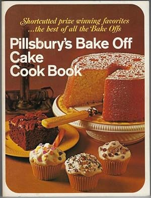 Pillsbury's Bake Off Cake Cook Book