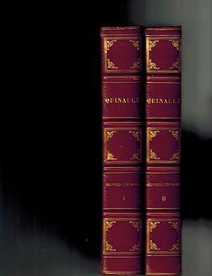 Oeuvres Choisies De Quinault Precedes De Une Nouvelle Notice sur sa vie et ses ouvrages ( Two Vol...