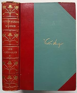 Les Misérables, Volume II (The Works of Victor Hugo)