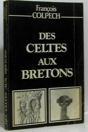 Des celtes aux bretons