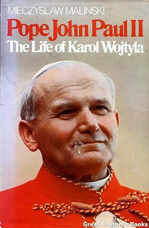 Pope John Paul II: The Life of Karol Wojtyla