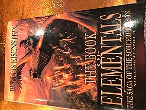 THE BOOK OF ELEMENTALS The saga of the Sorcerer's son vol 1&2