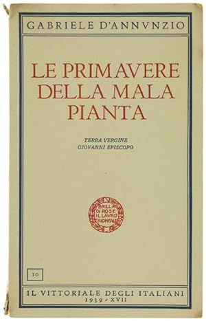 LE PRIMAVERE DELLA MALA PIANTA - Terra Vergine - Giovanni Episcopo.: