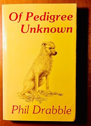 Of Pedigree Unknown: Sporting and Working Dogs