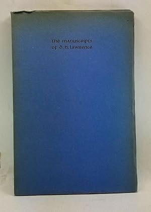 The Manuscripts of D. H. Lawrence: A Descriptive Catalogue