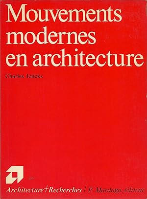 Mouvements modernes en architecture.