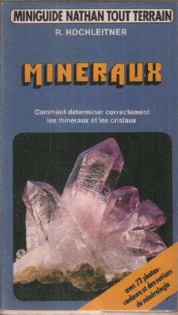 Minéraux : Comment déterminer correctement les minéraux et les cristaux