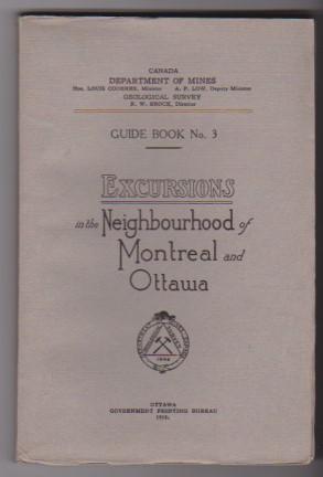 Excursions in the Neighbourhood of Montreal and Ottawa Guide Book No. 3