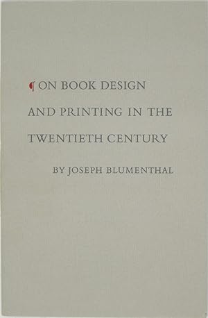 On Book Design and Printing in the Twentieth Century