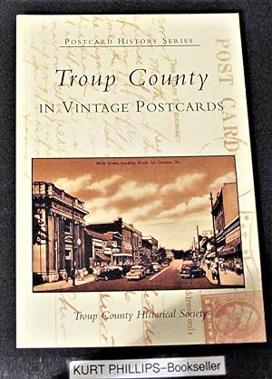 Troup County In Vintage Postcards (GA) (Postcard History Series)