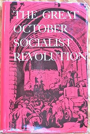 The Great October Revolution