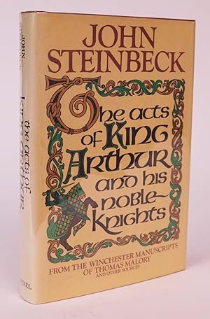 The Acts of King Arthur and His Noble Knights