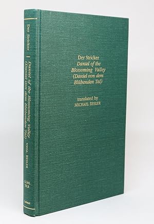 Daniel of the Blossoming Valley (Daniel Von Dem Bluhenden Tal) Translated By Michael Resler. [Gar...