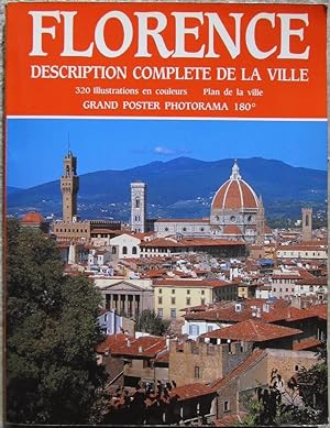 Florence. Description complète de la ville.