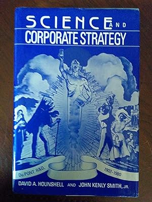 Science and Corporate Strategy Dupont R&D, 1902-1980