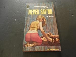 Never Say No by J. Bouma First Print 1964 PB