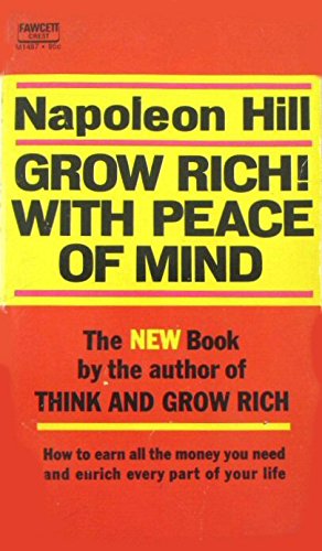 Grow Rich! With Peace of Mind