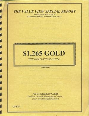 $1,265 Gold; The Gold Super Cycle (Version 2003)
