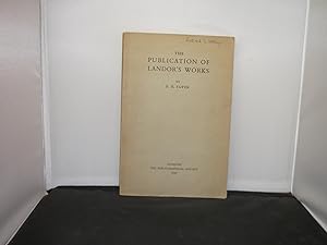 The Publication of Landor's Works