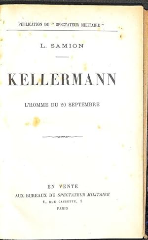 Kellermann, l'homme du 20 septembre.