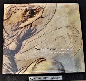 Romantic Eye: Drawings & Watercolors from the Ryals Collection