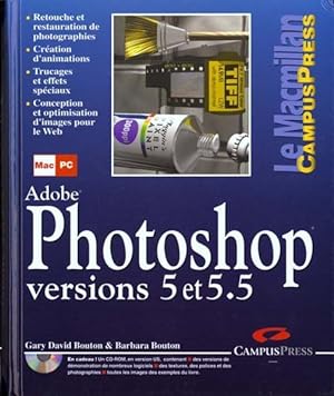Adobe Photoshop ; version 5 et 5.5