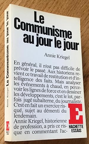 Le Communisme au jour le jour. Chroniques du Figaro (1976-1979).