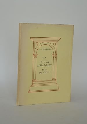 La Villa d'Hadrien près De Tivoli Avec XXV [25] Planches, 13 Graphiques et Un Plan relevé Par l'E...