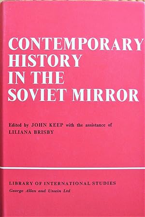 Contemporary History of the Soviet Mirror